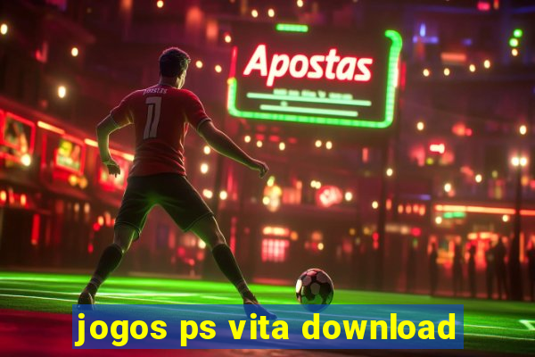 jogos ps vita download